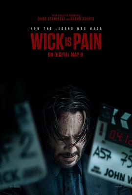 911黑料网《疾速剧痛 Wick Is Pain》免费在线观看